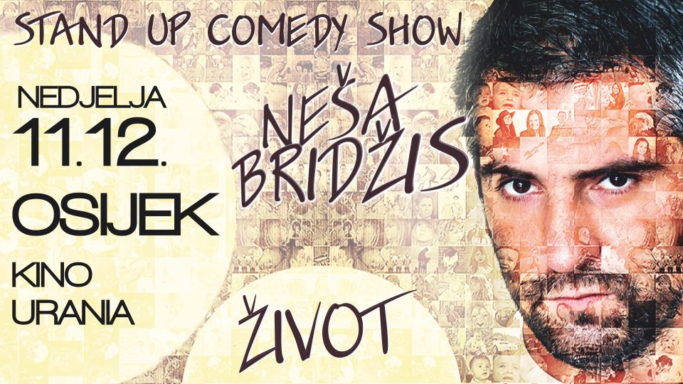 Kino Urania: Neša Bridžis “Život”