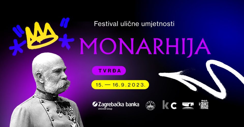 Monarhija – festival ulične umjetnosti u Osijeku